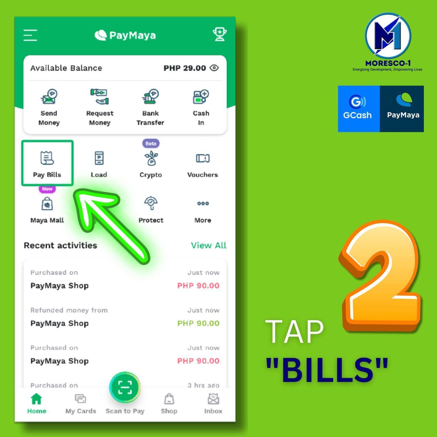 HOW TO PAY YOUR MORESCO-1 POWER BILLS THROUGH PAYMAYA (APPLICATION ...